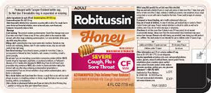 ROBITUSSIN HONEY HONEY SEVERE COUGH, FLU, SORE THROAT CF MAX 4 OZ